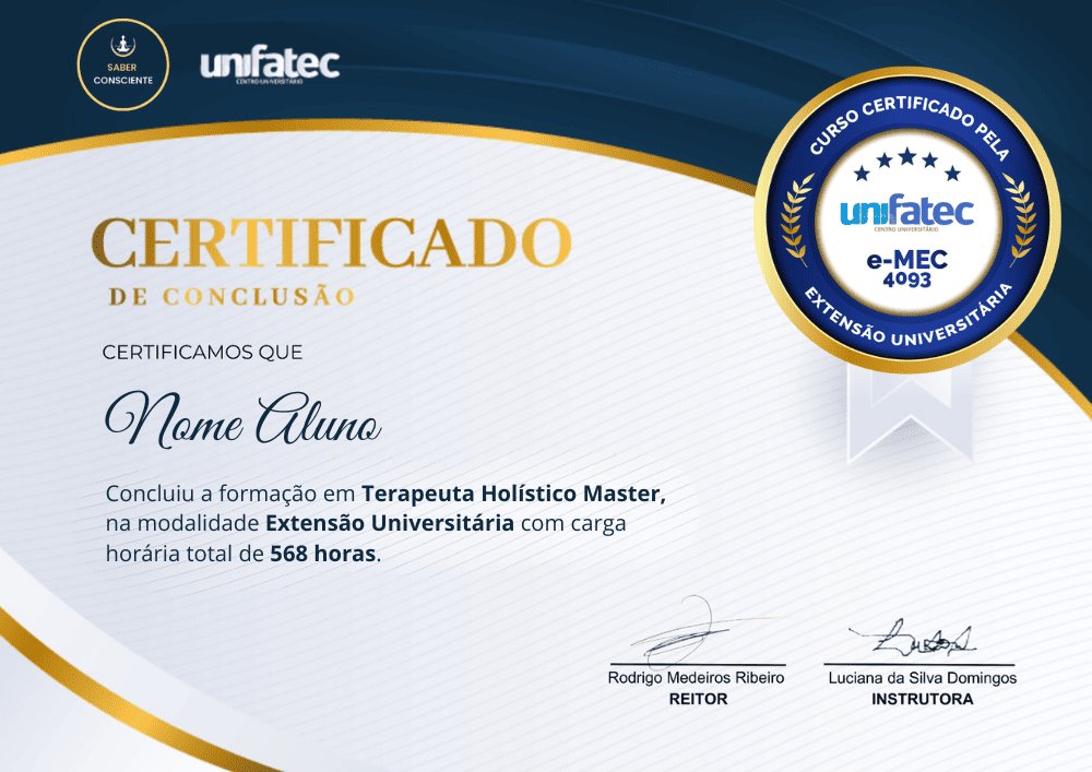 Certificado de Extensão Universitária Unifatec e-MEC 4093 – Terapeuta Holístico Master – 568 horas – Ibrath Inbrath